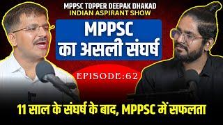 Real Struggle of MPPSC 2022 Topper Deepak Dhakad on Indian Aspirant Show | MPPSC 2025 Prelims
