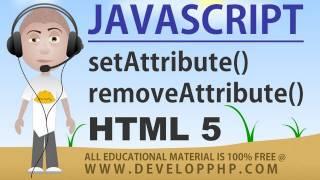 Javascript setAttribute removeAttribute Methods Tutorial