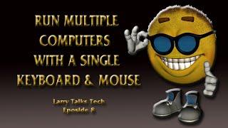 Run Multiple Computers With A Single Keyboard and Mouse