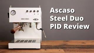 ASCASO Steel Duo PID V1 Review