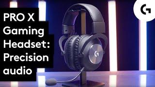 PRO X Gaming Headset: Next-gen surround sound