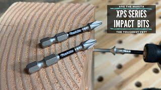 New Makita XPS Impact Rated Bits & Drivers First Look!