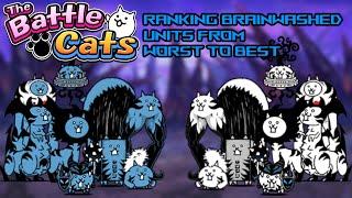 Ranking the Brainwashed Units from WORST to BEST - The Battle Cats