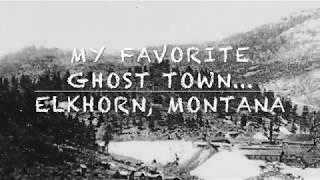 Elkhorn, Montana  Ghost Town