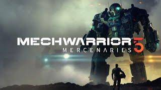 MechWarrior 5: Mercenaries - Симулятор боевых роботов - №1