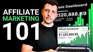 Affiliate Marketing 101: How Affiliate Marketing REALLY Works