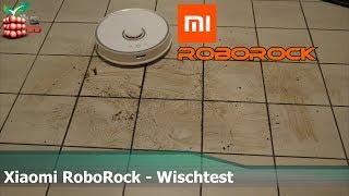 Xiaomi RoboRock - Der extrem Wischtest [DEUTSCH]