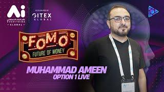 Muhammad Ameen HOD ODS Live Option 1 Live | A.I. Everything Global 2025!