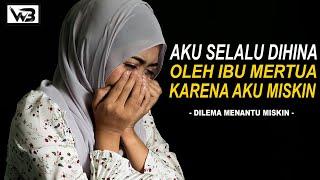 Kisah Ibu Mertua Selalu Menghinaku Karna Miskin || WIRDA BERCERITA #kisahrumahtangga #novelromantis