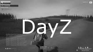 Я заебался блять идти нахуй - DayZ ... feat. Hans Zimmer