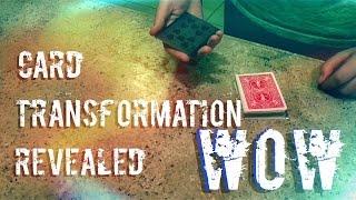 Card Transformation Wow! Revealed - Tutorial-