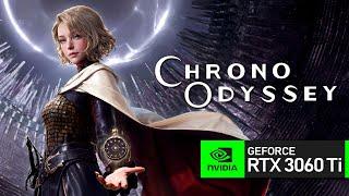 Chrono Odyssey RTX 3060 Ti Benchmark | 1080p & 1440p Performance Test (Closed Beta)