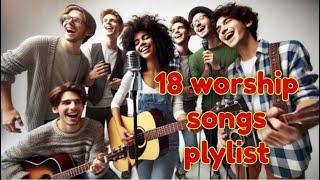 Non Stop Christian Worship Songs Playlist , Best Gospel Songs with lyrics