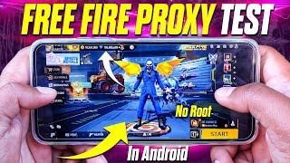 Free Fire Proxy Test In Android Device (New Method)