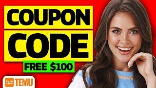  Temu Coupon Code  Bonus FREE $100 Coupon Bundle (2025)