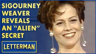 Sigourney Weaver Reveals An "Alien" Secret | Letterman