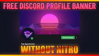 GET FREE Discord Profile Banner WITHOUT NITRO! (BetterDiscord 2022)