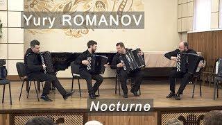 Romanov: Nocturne * Юрий Романов: Ноктюрн AKKO Quartet ACCORDION Баян квартет Козицкий Шостка Bajan