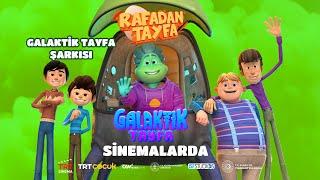 Galaktik Tayfa Film Şarkısı (Klip)