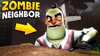 The Neighbor is A ZOMBIE!!! | Hello Neighbor Gameplay (Mods)