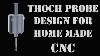 TOUCH PROBE design for home made CNC