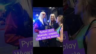 Cosplay, wywiady i wiele więcej  całość na kanale #pyrkon #pyrkon2025 #inspirawka