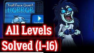 Troll Face Quest Horror All Levels  Walk-through Android iOS