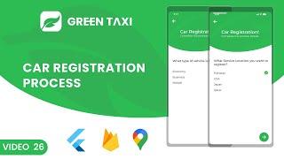 Car Registration Process || Taxi App Flutter