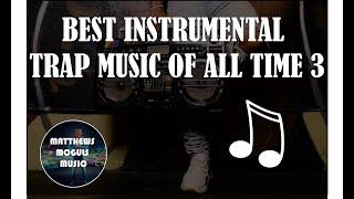 Best Instrumental Trap Music of All Time 3 #instrumental #trap #beats #hiphop