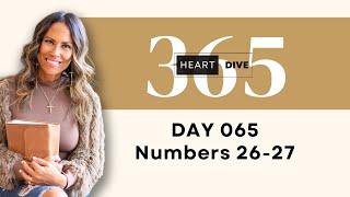 Day 065 Numbers 26-27 | Daily One Year Bible Study | Audio Bible Reading with Commentary