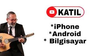 KATIL BUTONU - İphone, Android ve Bilgisayar üzerinden işlem yapmak için lütfen dikkat.