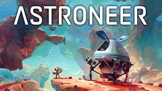 РЕЛИЗНЫЙ ВРЫВ! - ASTRONEER ПРОХОЖДЕНИЕ