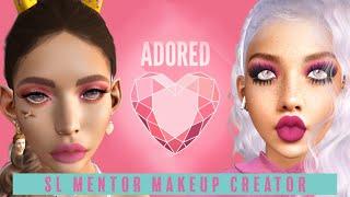 Second Life -   #Adored-Meet the Creator Series! - Ampersand Artful - Creating Make Up In SL