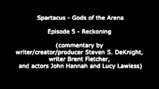 Spartacus: Gods of the Arena DVD Commentary 0x05 (audio only)