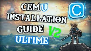 CEMU 1.26.2f | Le Guide Ultime V2 [ZELDA BOTW] | FR