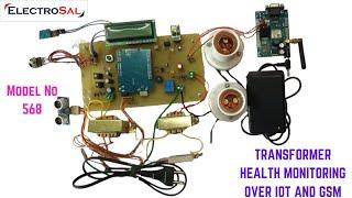 TRANSFORMER  HEALTH  MONITORING  OVER  IOT AND  GSM
