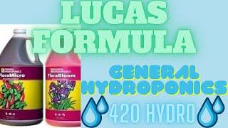 Lucas  Formula General Hydroponics  GH Series