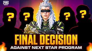 Final Decision Against Next Star Program's Mafia Admins || PUBGM SENSI OP