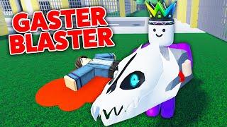 Roblox BUT I Used a GASTER Blaster on Players