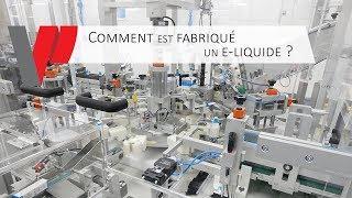 Comment est fabriqué un e-liquide ?