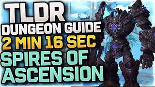 TLDR: 2min Spires of Ascension MYTHIC Dungeon Guide | SHADOWLANDS