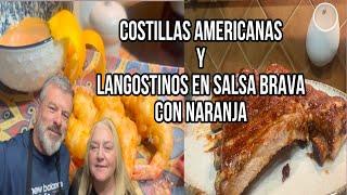 COSTILLAS AMERICANAS Y LANGOSTINO EN SALSA BRAVA CON NARANJA