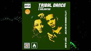 2 Unlimited - Tribal Dance (Little Orange UA Bootleg )