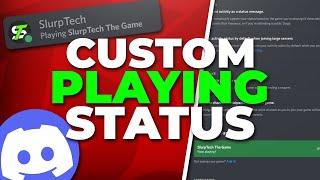 How to Change Now Playing on Discord - Custom Game Status