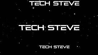 Tech Steve Logo Blooming Test Play On TV But Use Your Cellphone Camera View Blooming