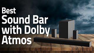 Best Dolby Atmos Soundbar 2021-2023 - Tv Soundbar Review