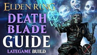 Elden Ring Sword of Night and Flame Build Guide - How to Build a Deathblade (Level 100 Guide)