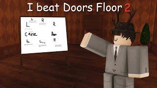 Yogurtling Beats Doors FLOOR 2... (FIRST TIME)