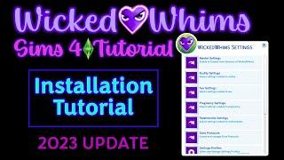 How to Install Wicked Whims (works for July 2023 Update) | Sims 4 Full Tutorial