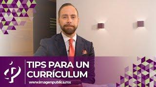 Tips para un currículum - Alvaro Gordoa - Colegio de Imagen Pública